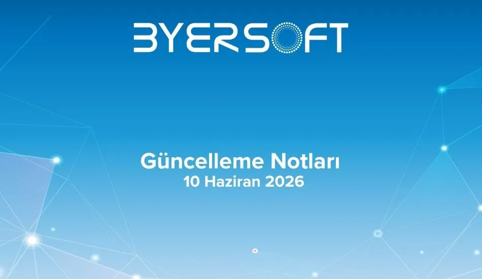 10 Haziran 2026 Guncelleme Notlari